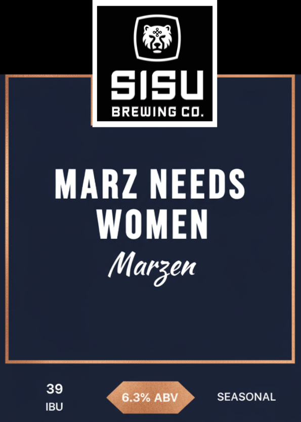 Marz Needs Women Märzen tap card from Sisu Brewing Co